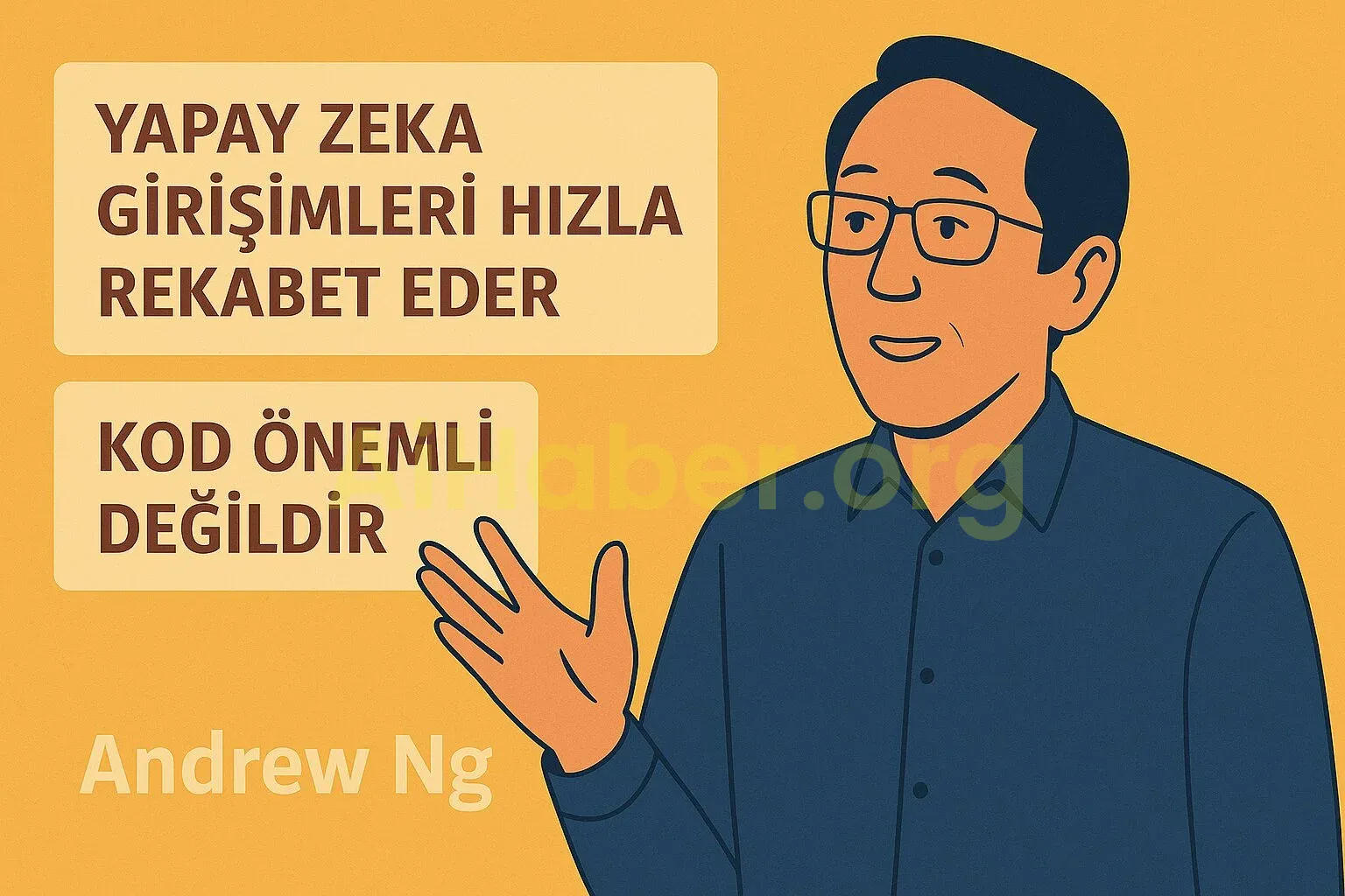 Andrew Ng: Yapay zeka girişimleri hızla rekabet eder, kod önemli değildir