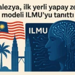 Malezya, ilk yerli yapay zeka modeli ILMU’yu tanıttı