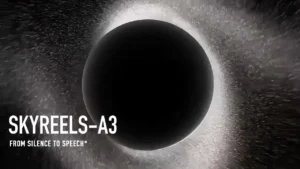 Kunlun Wanwei, Sesle Çalışan Dijital İnsan Modeli SkyReels-A3’ü Tanıttı
