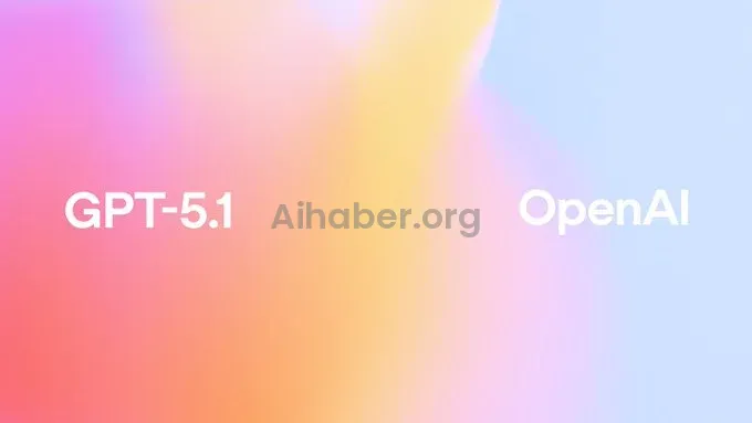 ChatGPT 5.1 Yayınlandı: OpenAI’den ‘Kişilikli’ Yapay Zekâ Devrimi!