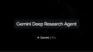 Google, Gemini 3 Pro’yu temel alan Gemini Derin Araştırma Aracısını API üzerinden yayınladı!